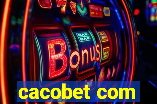 cacobet com